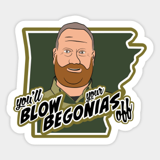 Chief Bradley Taylor You’ll BLOW your begonias OFF oplive on patrol live op nation SHIRT HAT MUG STICKER Sticker